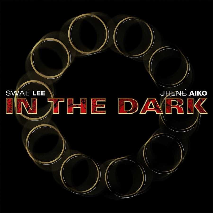 Swae Lee & Jhene Aiko - In The Dark